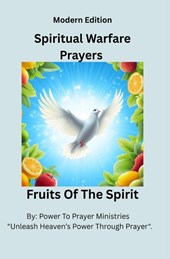 Spiritual Warfare Prayers Book - Christian Bible Based