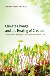 Climate Change and the Healing of Creation
