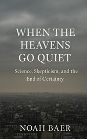 When The Heavens Go Quiet