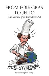 From Foie Gras to Jello