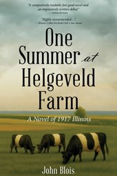 One Summer at Helgeveld Farm