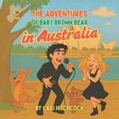 The Adventures of Baby Brown Bear in Australia