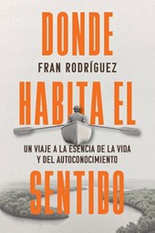 Donde habita el sentido