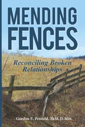Mending Fences: Reconciling Broken Relationships