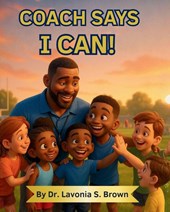 Coach Says I can!