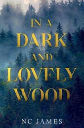 IN A DARK AND LOVELY WOOD
