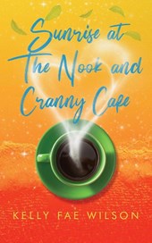 Sunrise at The Nook and Cranny Café