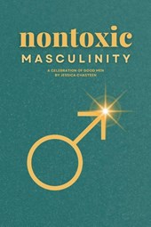 Nontoxic Masculinity