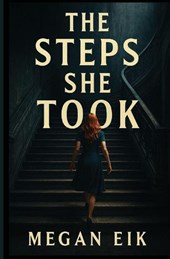 The Steps She Took