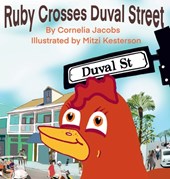 Ruby Crosses Duval Street