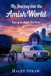 My Journey into the Amish World