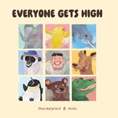 Everyone Gets High