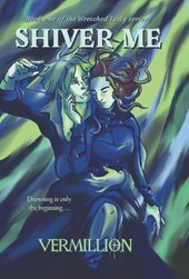 Vermillion: Shiver Me