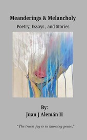 Meanderings & Melancholy