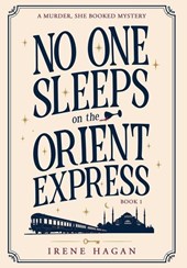No One Sleeps on the Orient Express