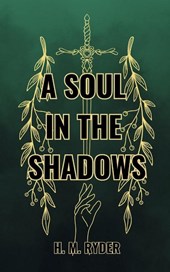 A Soul In The Shadows
