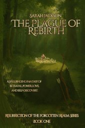 The Plague of Rebirth