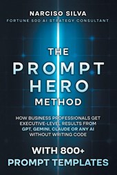 The Prompt Hero Method