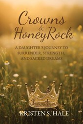 Crowns & HoneyRock