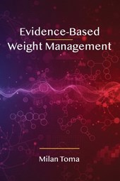 Evidence-Based Weight Management