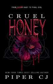 Cruel Honey: Deluxe Edition