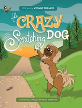 The Crazy Scratching Dog