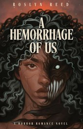 A Hemorrhage of Us