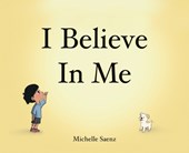 I Believe In Me