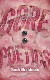 Gore Poetics