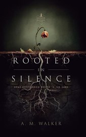 Rooted in Silence