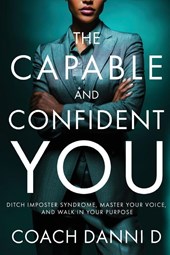 The Capable and Confident You