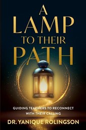 A Lamp to Their Path