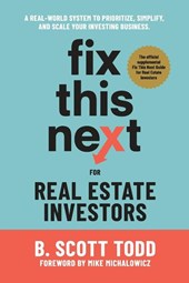 Fix This Next for Real Estate Investors