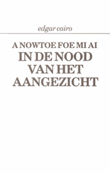 A nowtoe foe mi ai/In de nood van het aangezicht | Cairo | F014BDA009A651BA4