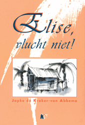 Elise, vlucht niet!