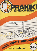 Drie ware vrienden | Rita Dulci Rahman | F03CF65076C5C8257