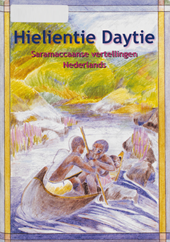 Hielientie Daytie. Saramaccaanse vertellingen