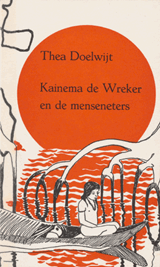 Kainema de Wreker en de menseneters | Theadora Christina Doelwijt | F05D3A87BE8DEA70A