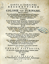 Korte en zakelijke beschrijvinge van de Colonie van Zuriname