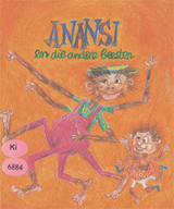 Anansi en die andere beesten | Maria Johanna Francisca Renée Lichtveld | F26375A2644A3154D