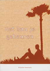Het kan je gebeuren