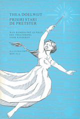 Prisiri stari. De pretster | Theadora Christina Doelwijt | F3637B525F4344B99