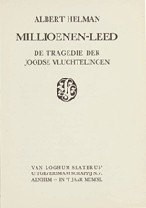 Millioenen-leed. De tragedie der joodse vluchtelingen | Helman | F462F781D81CF6CB6