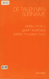De talen van Suriname | Charry; Gerard Anthonie Tijmen Koefoed; Pieter Cornelis Muysken | F48CE24FED0D980DB