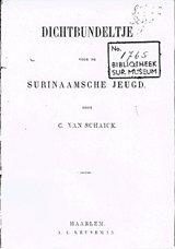 Dichtbundeltje voor de Surinaamsche jeugd | Cornelis van Schaick | F55D62C5C0D6162FC
