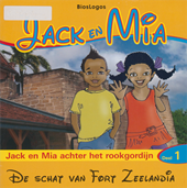 Jack en Mia. Deel 1. Jack en Mia achter het rookgordijn. De schat van Fort Zeelandia
