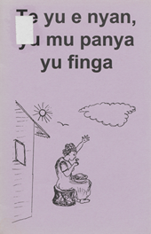Te yu e nyan, yu mu panya yu finga