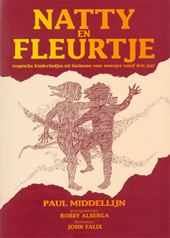Natty en Fleurtje. Tropische kinderliedjes uit Suriname voor mensjes vanaf drie jaar