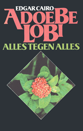 Adoebe-lobi/Alles tegen alles