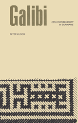 Galibi. Een Karaibendorp in Suriname | Kloos | F996F9FA545CBA623